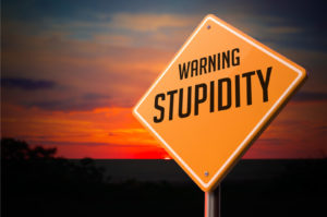 Stupidity on Warning Road Sign.