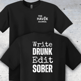 Write Drunk, Edit Sober Tee